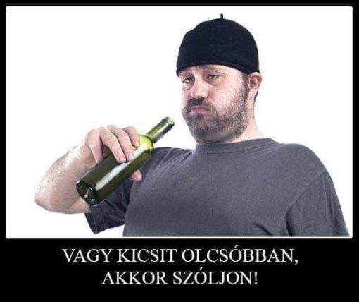 Ha tud valaki pálinkát ingyen